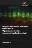 Progettazione di sistemi embedded: &quote;Applicazioni dei microcontrollori e oltre&quote;