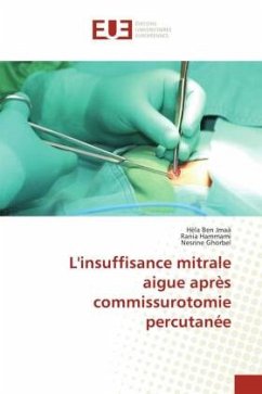 L'insuffisance mitrale aigue après commissurotomie percutanée - Ben Jmaà, Hèla;HAMMAMI, Rania;Ghorbel, Nesrine