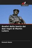 Analisi della teoria dei due regni di Martin Lutero