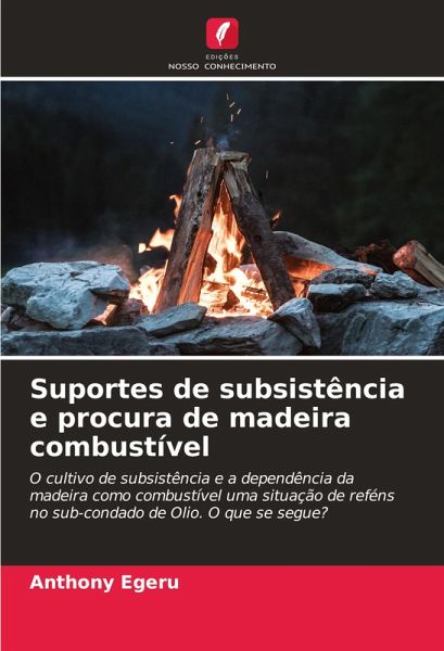 Suportes de subsistência e procura de madeira combustível