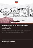 Investigation scientifique et recherche