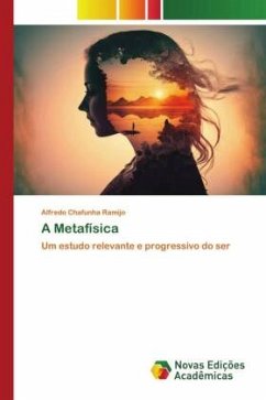 A Metafísica - Ramijo, Alfredo Chafunha