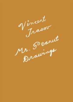 Mr. Peanut Drawings - Trasov, Vincent Mr. Peanut Drawings - Trasov, Vincent