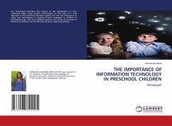 THE IMPORTANCE OF INFORMATION TECHNOLOGY IN PRESCHOOL CHILDREN