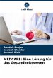 MEDCARE: Eine Lösung für das... - Bild 1