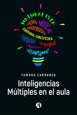 Inteligencias Múltiples en el aula (eBook, ePUB)