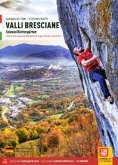 Valli bresciane. Falesie-Klettergärten