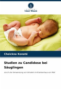 Studien zu Candidose bei Säuglingen Cover Studien zu Candidose bei Säuglingen