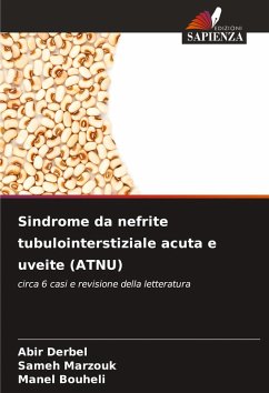 Cover Sindrome da nefrite tubulointerstiziale acuta e uveite (ATNU)
