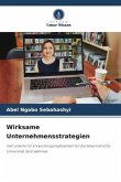 Wirksame Unternehmensstrategien