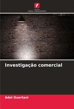 Investigação comercial - Ouertani, Adel Investigação comercial - Ouertani, Adel