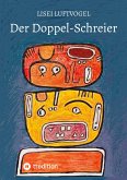 Der Doppel-Schreier (eBook, ePUB)