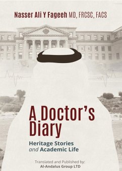 A Doctor's Diary (eBook, ePUB) - Fageeh, Nasser Ali Y