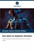 Das Spiel im digitalen Zeitalter