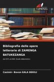 Bibliografia delle opere letterarie di ZAMENGA BATUKEZANGA