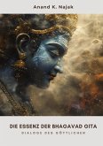 Die Essenz der Bhagavad Gita