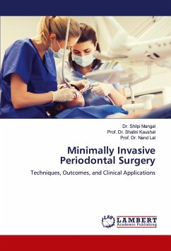 Minimally Invasive Periodontal Surgery