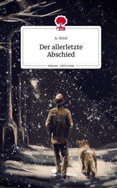 Cover Der allerletzte Abschied. Life is a Story - story.one