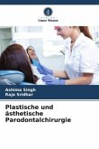 Plastische und ästhetische Parodontalchirurgie