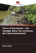 Terre d'harmonie : Un voyage dans les... - Bild 1
