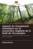 Impacts du changement climatique sur la couverture végétale de la forêt de Yerramalais