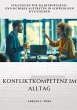 Konfliktkompetenz im Alltag - Bild 1