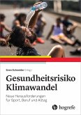 Gesundheitsrisiko Klimawandel (eBook, PDF)