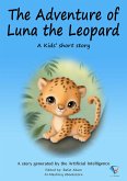 The Adventures of Luna the Leopard (eBook, ePUB)