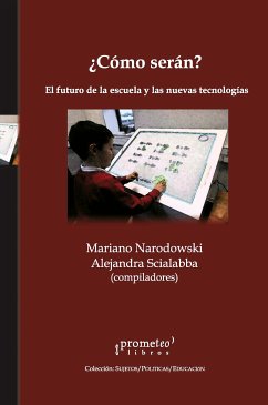 ¿Cómo serán? (eBook, PDF) - Narodowski, Mariano; Scialabba, Alejandra