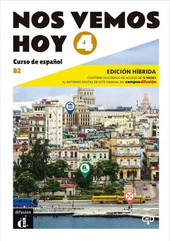 Cover Nos vemos hoy 4 - Edicion hibrida para estudiantes + audio MP3. B2