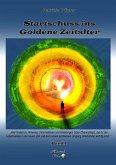 Startschuss ins goldene Zeitalter - Band 1 (eBook, ePUB)