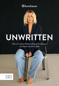 Unwritten (eBook, ePUB) - Kauer, Karo