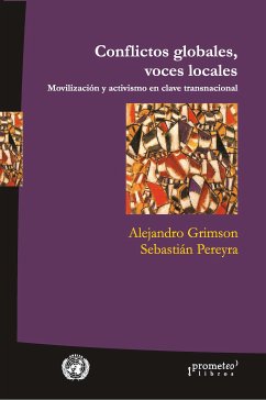 Conflictos globales, voces locales (eBook, PDF) - Grimson, Alejandro; Pereyra, Sebastián