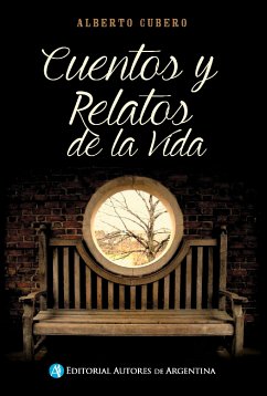 Cuentos y relatos (eBook, ePUB) - Cubero, Alberto Horacio