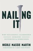 Nailing It (eBook, ePUB)