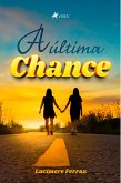 A Última Chance (eBook, ePUB)