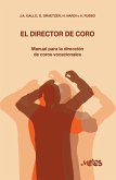 El director de coro (eBook, PDF) El director de coro (eBook, PDF)