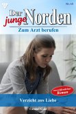 Verzicht aus Liebe (eBook, ePUB)