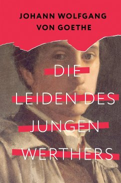 Die Leiden des jungen Werthers (eBook, ePUB) - Вольфганг, Иоганн; Гёте, фон