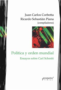 Política y orden mundial (eBook, PDF) - Corbetta, Juan Carlos; Piana, Ricardo Sebastián