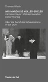 Wir waren die Müller-Spieler (eBook, PDF)