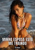 Minha esposa está me traindo (eBook, ePUB)