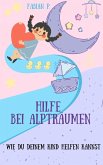 Hilfe bei Albträumen (eBook, ePUB) Hilfe bei Albträumen (eBook, ePUB)