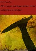 Mit einem wohlgezielten Hieb (eBook, ePUB)