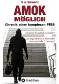 Amok möglich (eBook, ePUB)