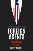 Foreign Agents (eBook, ePUB)