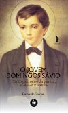 O jovem Domingos Sávio. (eBook, ePUB)