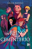 Un reino bajo el cementerio (eBook, ePUB)