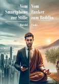 Vom Smartphone zur Stille (eBook, ePUB)