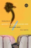 Where The Wild Ladies Are (eBook, ePUB)